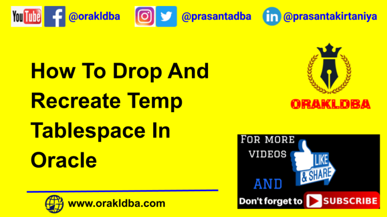 How to Drop And Recreate Temp Tablespace In Oracle - orakldba - ORACLE ...