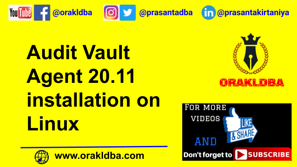 Audit Vault Agent 20.11 installation on Linux