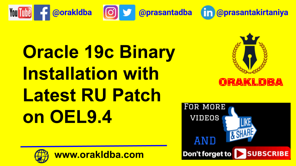 Oracle 19c Binary Installation with Latest RU Patch on OEL9.4